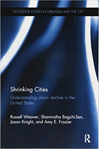 خرید و دانلود نسخه کامل کتاب Shrinking Cities: Understanding urban decline in the United States (Routledge Studies in Urbanism and the City)