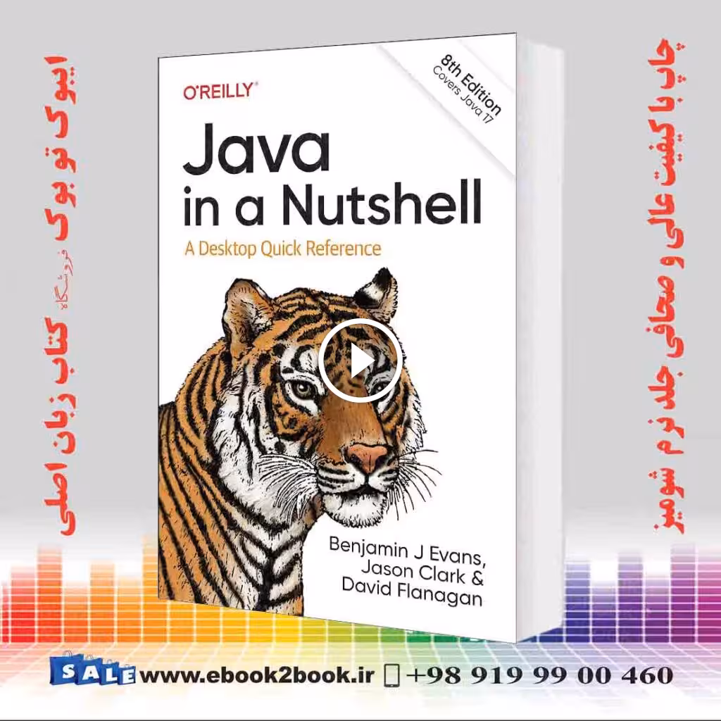 Java in a Nutshell: A Desktop Quick Reference 8th Edition