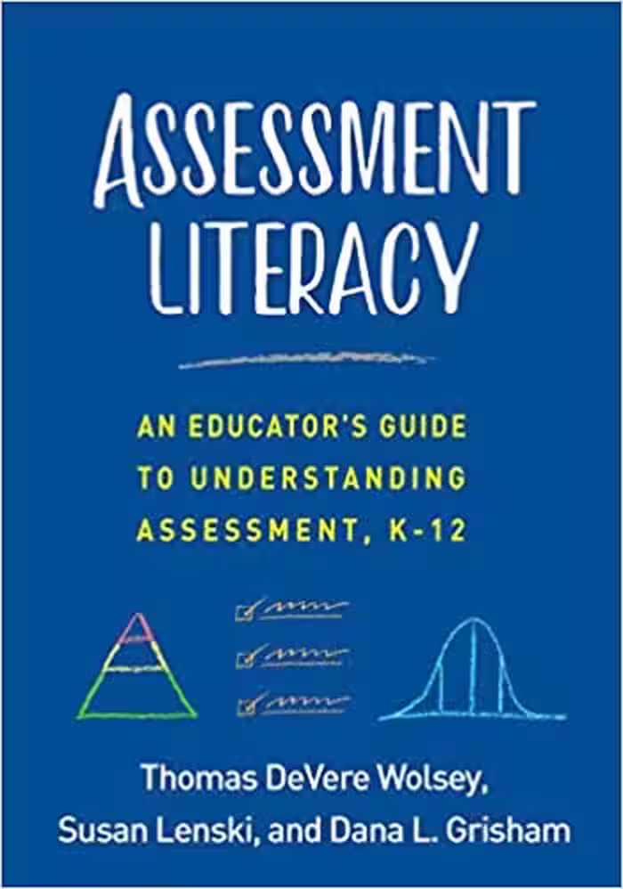 خرید و دانلود نسخه کامل کتاب Assessment Literacy: An Educator's Guide to Understanding Assessment, K-12 - Pdf
