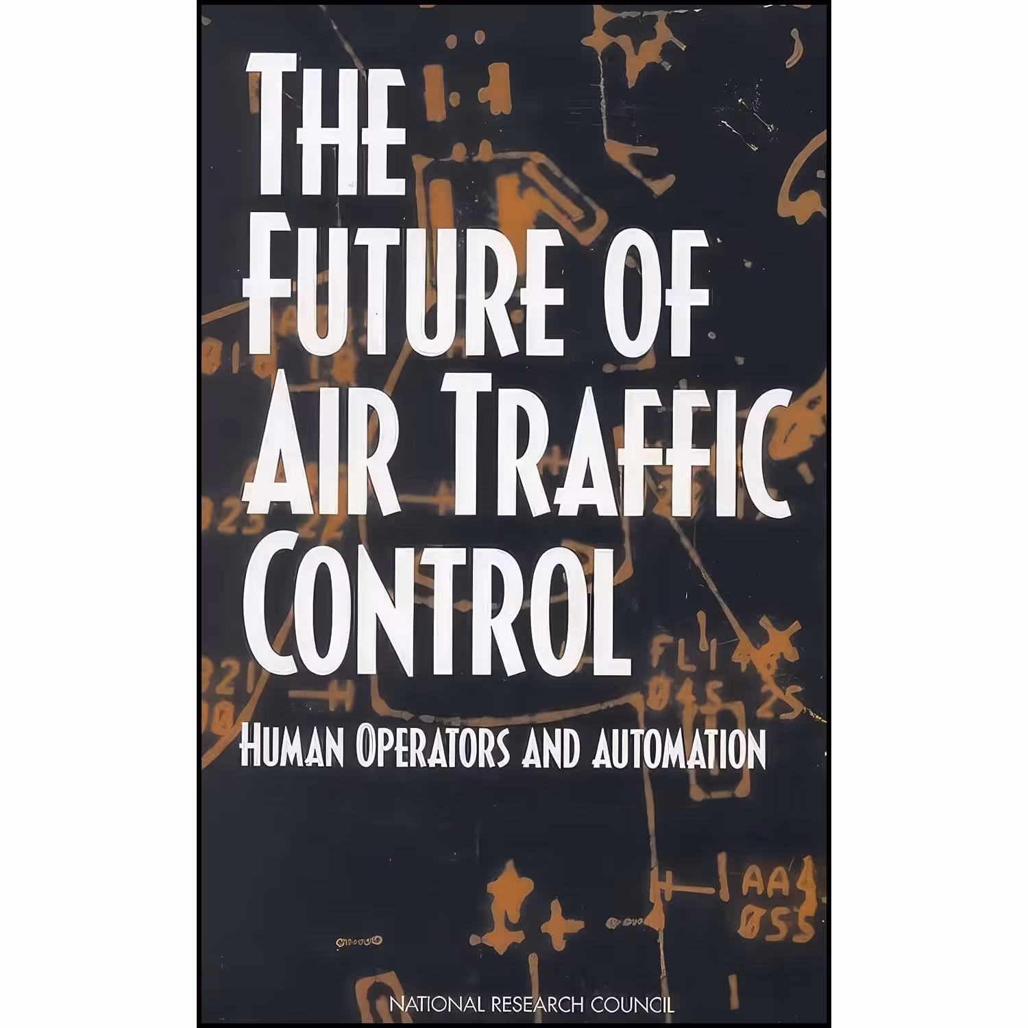 کتاب زبان اصلی The Future of Air Traffic Control اثر جمعی از نویسندگان
