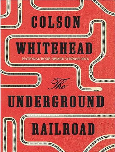 The Underground Railroadرمان راه آهن زیرزمینی