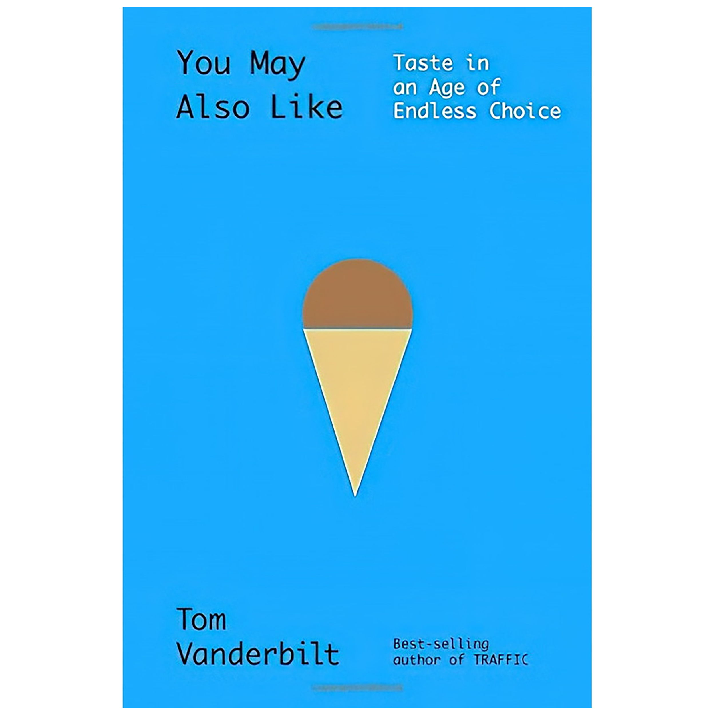 کتاب You May Also Like اثر Tom Vanderbilt انتشارات Knopf