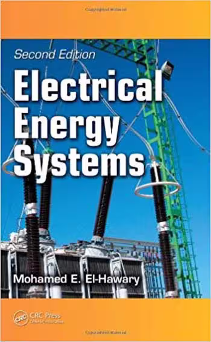 󾕇 دانلود کتاب Electrical Energy Systems, Second Edition - دانلود کتاب های دانشگاهی