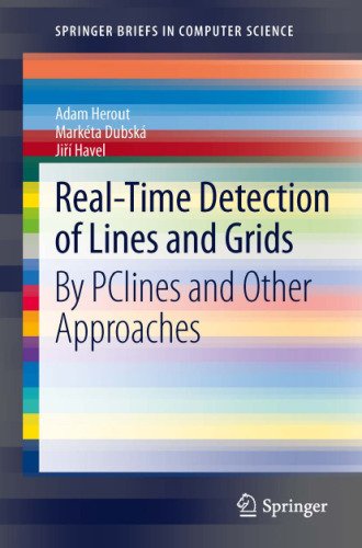 خرید و دانلود نسخه کامل کتاب Real-Time Detection of Lines and Grids: By PClines and Other Approaches