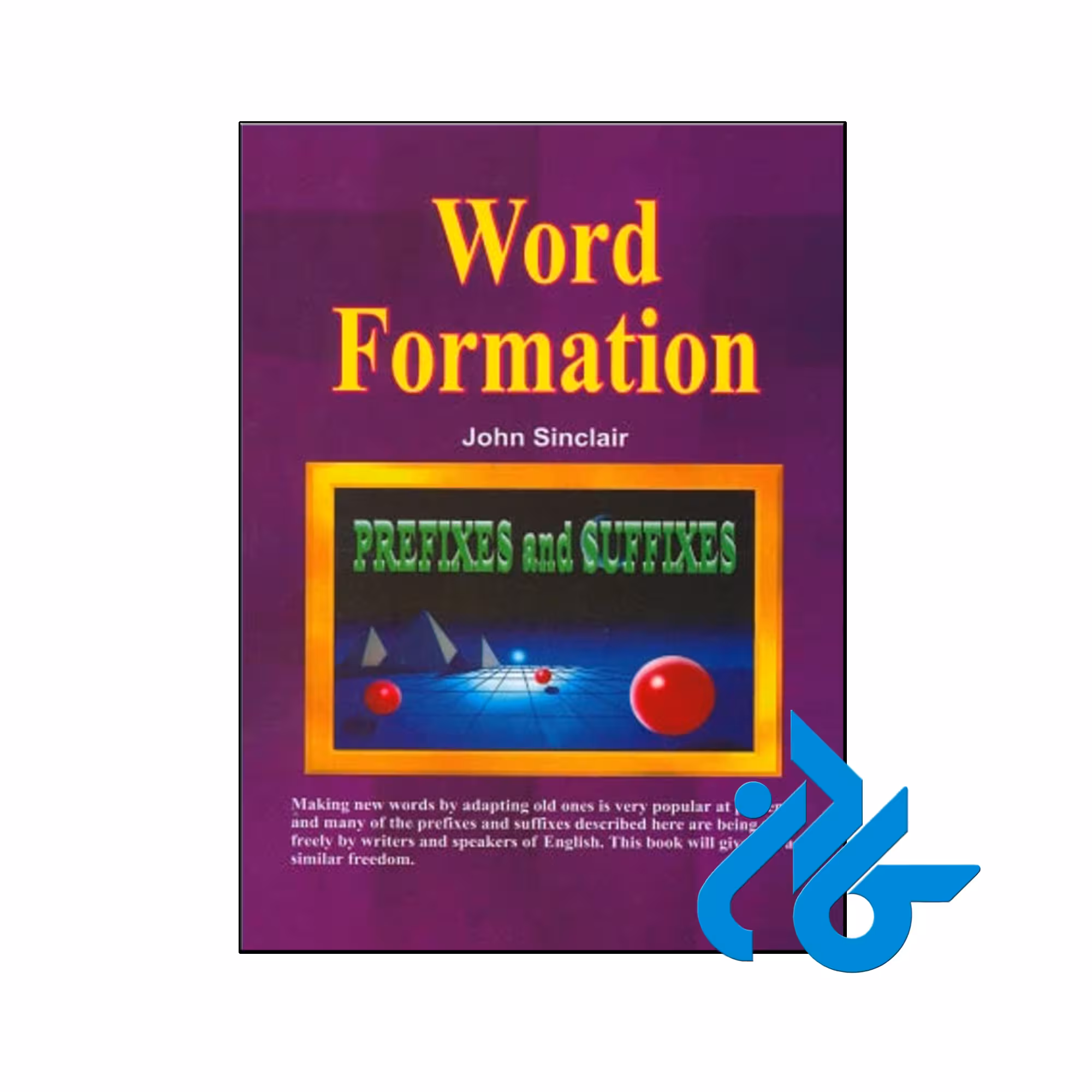 خرید و قیمت کتاب Word Formation Prefixes And Suffixes
