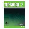 کتاب Top Notch 2 اثر Joan Saslow And Allen Ascher انتشارات اشتیاق نور