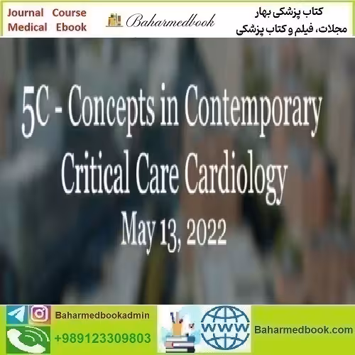 Harvard 5C Concepts in Contemporary Critical Care Cardiolog
