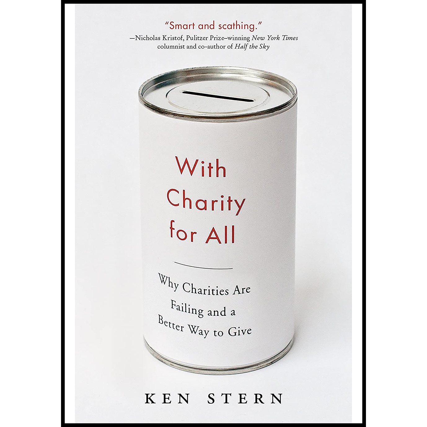 کتاب With Charity For All اثر Ken Stern انتشارات Anchor