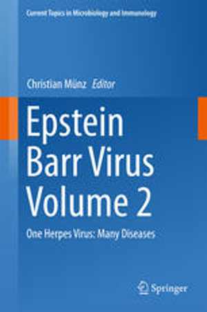 [PDF] دانلود کتاب Epstein Barr Virus Volume 2 - One Herpes Virus - Many Diseases, 2015