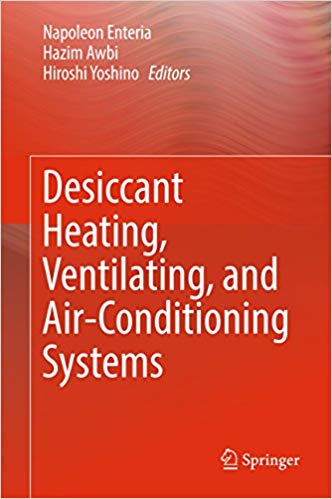  دانلود کتاب Desiccant Heating, Ventilating, And Air-Conditioning Systems, 2017 - دانلود کتاب های دانشگاهی