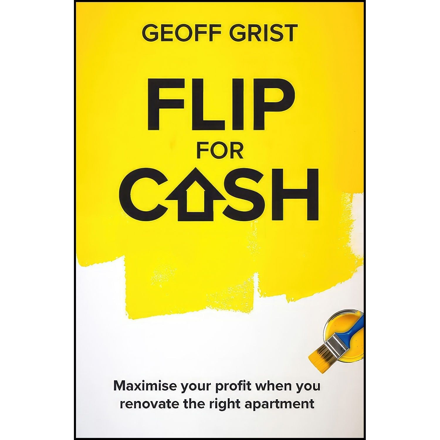 کتاب زبان اصلی Flip for Cash اثر Geoff Grist