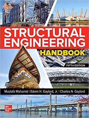 󾕇 دانلود کتاب Structural Engineering Handbook, 5th ed, 2020 - دانلود کتاب های دانشگاهی