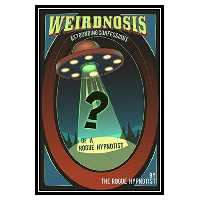 کتاب Weirdnosis - Astounding confessions of a Rogue Hypnotist اثر The Rogue Hypnotist انتشارات مؤلفین طلایی