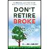 کتاب Don,t Retire Broke اثر Rick Rodgers انتشارات Weiser