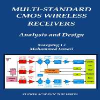 خرید و دانلود نسخه کامل کتاب Multi-Standard CMOS Wireless Receivers: Analysis and Design (The Springer International Series in Engineering and Computer Science)