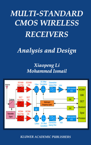 خرید و دانلود نسخه کامل کتاب Multi-Standard CMOS Wireless Receivers: Analysis and Design (The Springer International Series in Engineering and Computer Science)