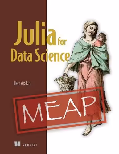 خرید و دانلود نسخه کامل کتاب Julia for Data Science (MEAP v3)