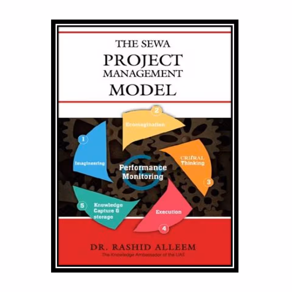 کتاب THE SEWA PROJECT MANAGEMENT MODEL اثر DR.RASHID ALLEEM انتشارات مؤلفین طلایی