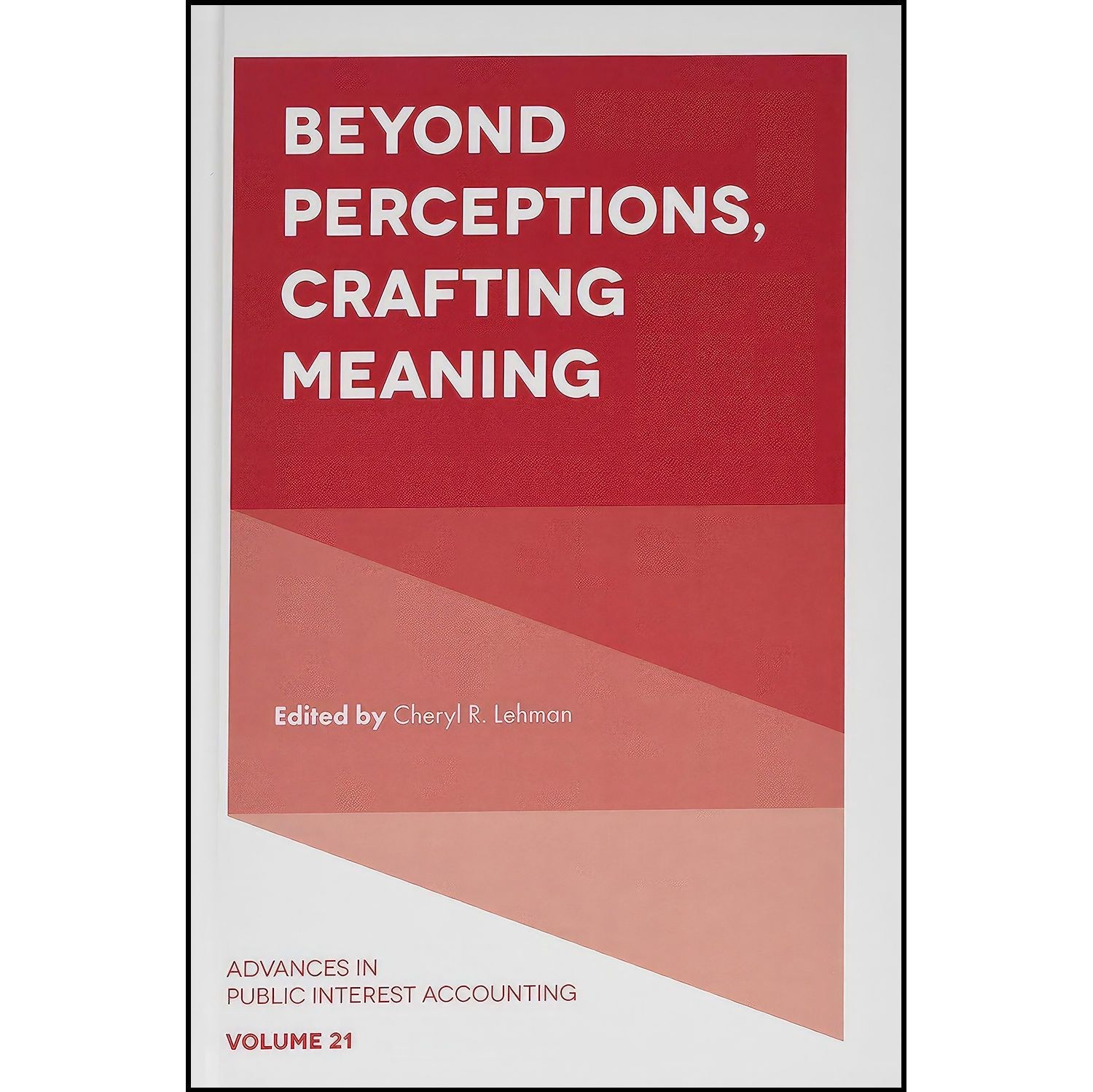 کتاب زبان اصلی Beyond Perceptions Crafting Meaning  اثر Cheryl R Lehman
