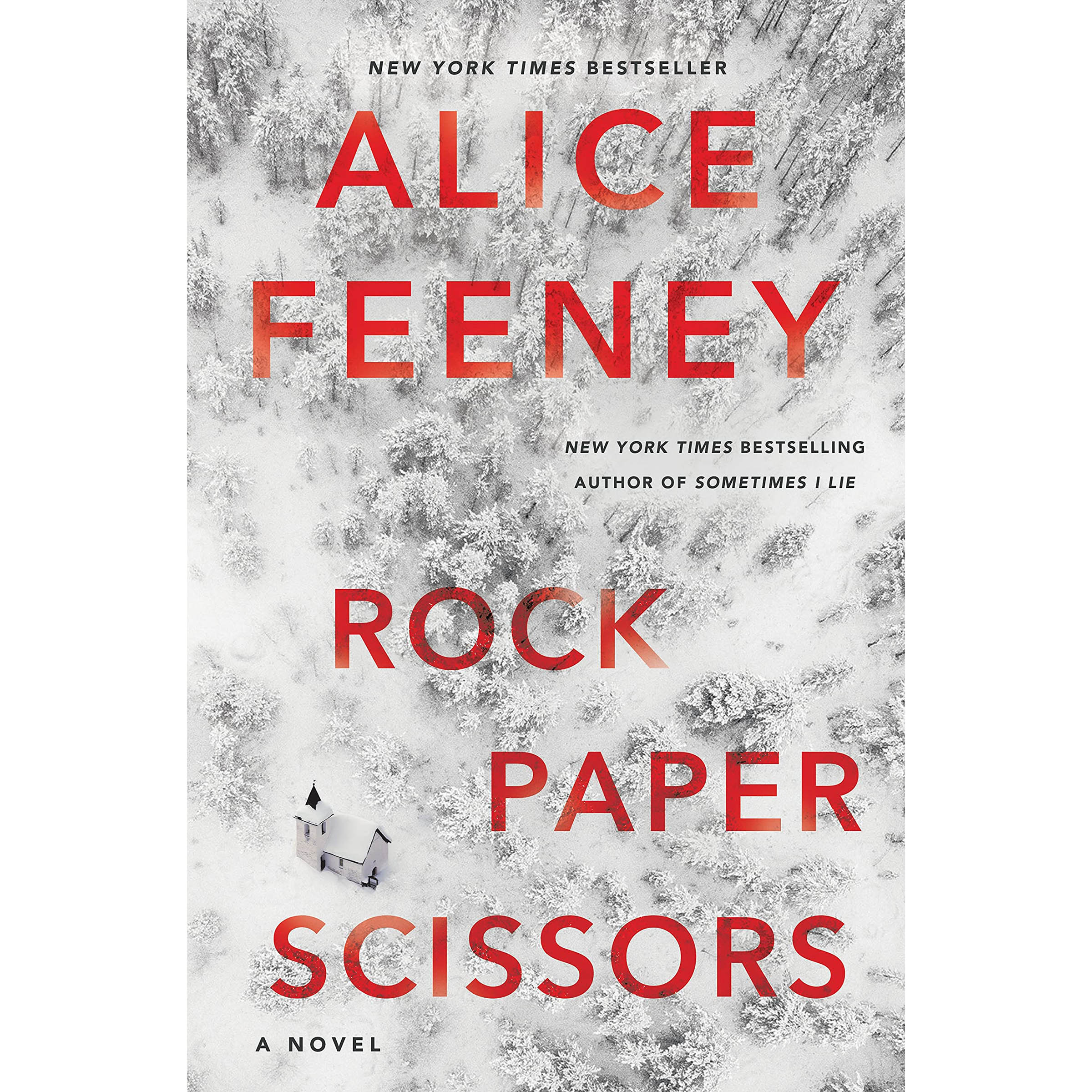 کتاب Rock Paper Scissors اثر Alice Feeney انتشارات Flatiron Books