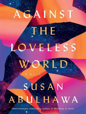 Against the Loveless World در برابر دنیای بی عشق