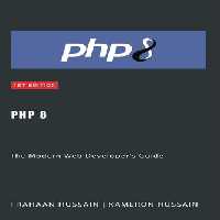 خرید و دانلود نسخه کامل کتاب PHP 8: The Modern Web Developer&#039;s Guide