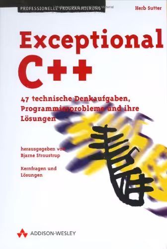 خرید و دانلود نسخه کامل کتاب Exceptional C   . 47 technische Denkaufgaben, Programmierprobleme und ihre Losungen