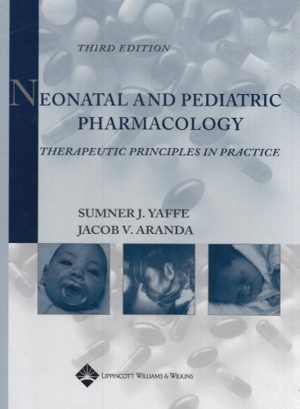 [CHM] دانلود کتاب Neonatal And Pediatric Pharmacology - Therapeutic Principles In Practice, 3rd ed, 2004