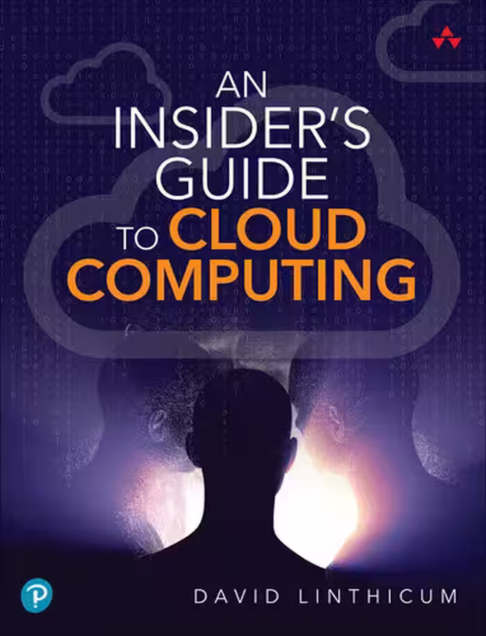 خرید و دانلود نسخه کامل کتاب An Insider's Guide to Cloud Computing