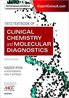 Tietz Textbook of Clinical Chemistry and Molecular Diagnostics