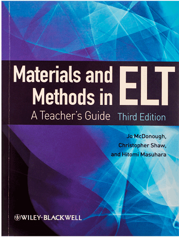 Materials and Methods in ELT: A Teacher’s Guide 3rd edition