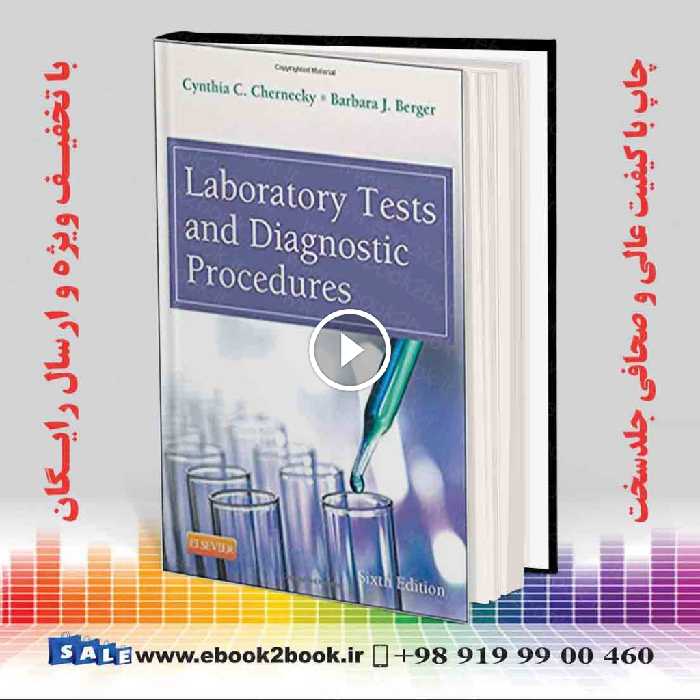 Laboratory Tests and Diagnostic Procedures 6th Edition