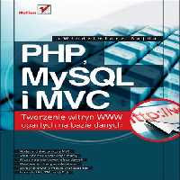 خرید و دانلود نسخه کامل کتاب PHP, MySQL i MVC. Tworzenie witryn WWW opartych na bazie danych