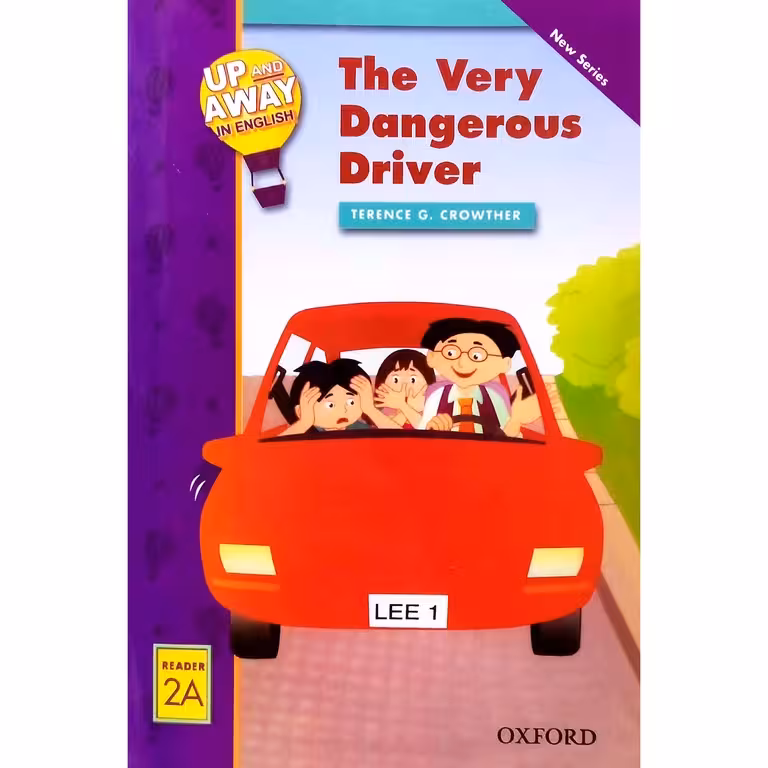 Up and Away in English Reader 2A: The Very Dangerous Driver +CD