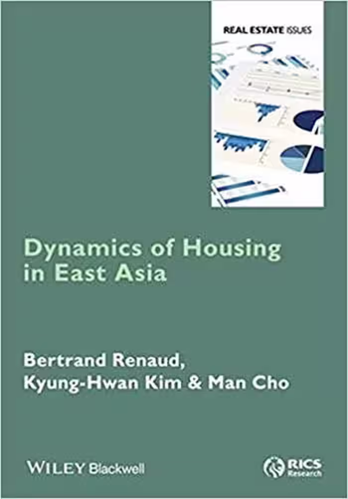 󾕇 دانلود کتاب Dynamics of Housing in East Asia - Real Estate Issues - دانلود کتاب های دانشگاهی