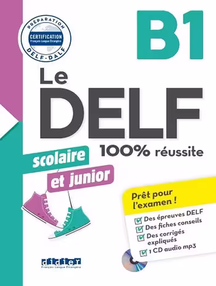 کتاب فرانسوی Le DELF scolaire et junior 100% réussite B1