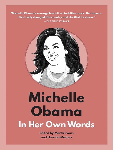 کتاب Michelle Obama: In Her Own Words (In Their Own Words) (زبان اصلی)