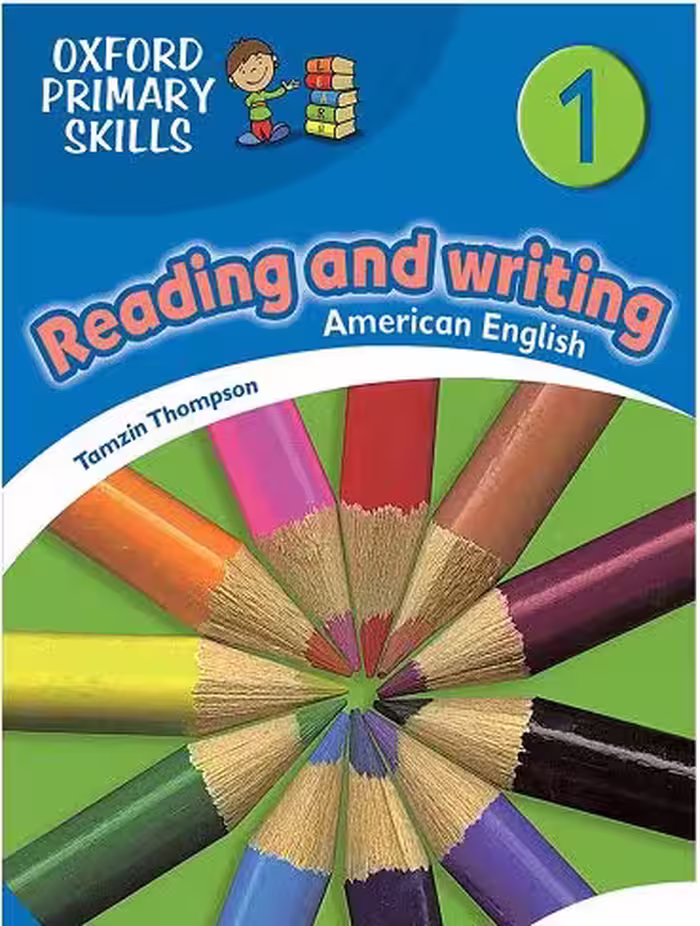 Oxford Primary Skills 1 reading and writing American  QRکتاب