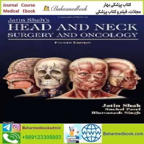 Jatin Shah's Head and Neck Surgery and Oncology 2012 TRU