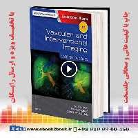 Vascular and Interventional Imaging 3rd Edition