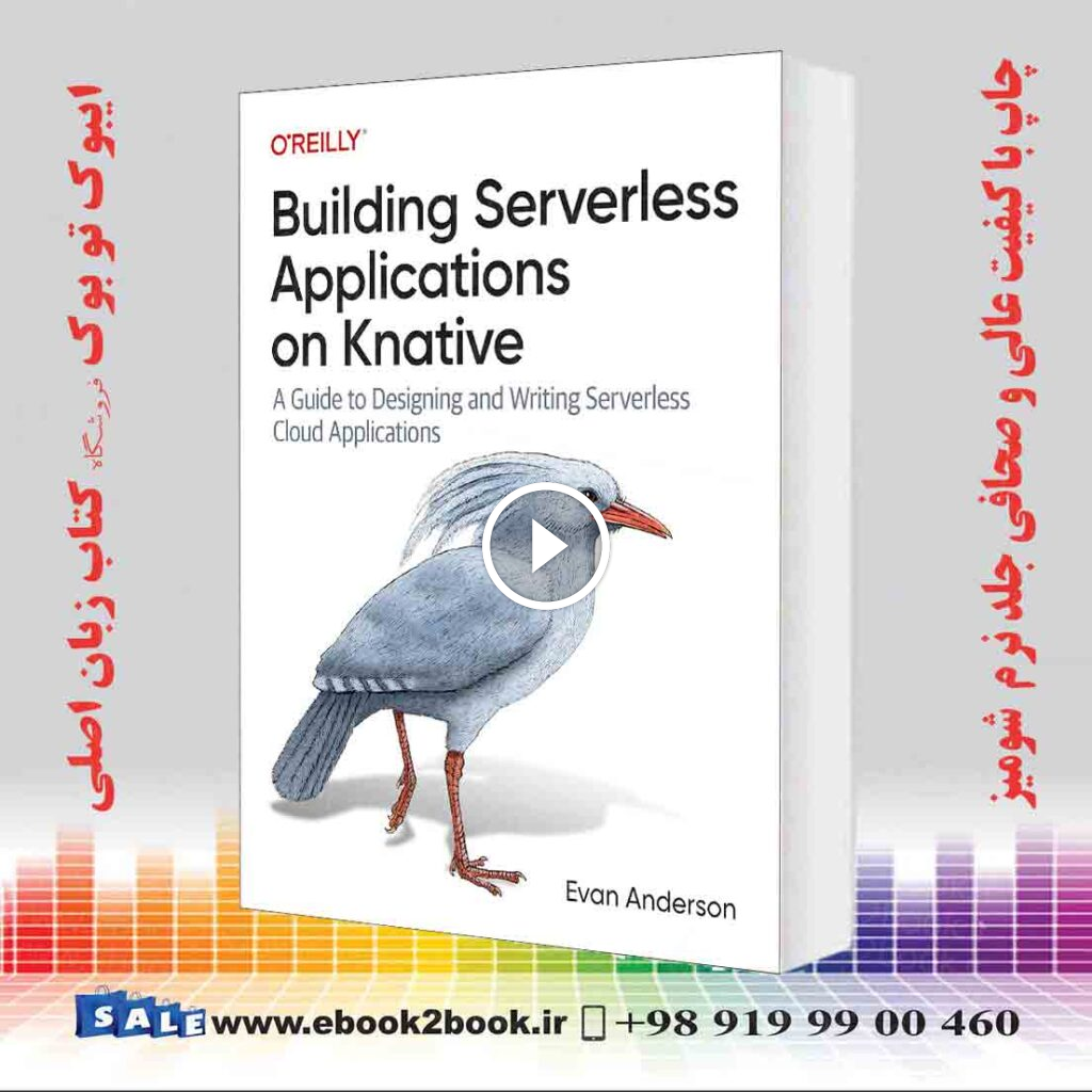 Building Serverless Applications on Knative