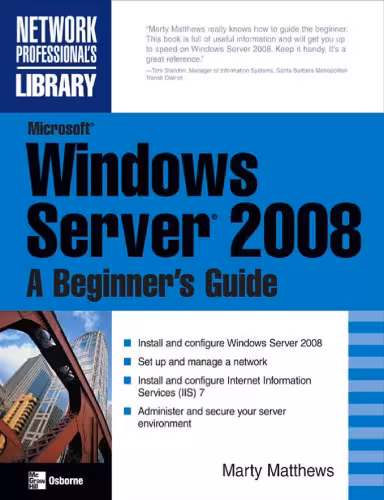 خرید و دانلود نسخه کامل کتاب Microsoft Windows Server 2008 A Beginners Guide