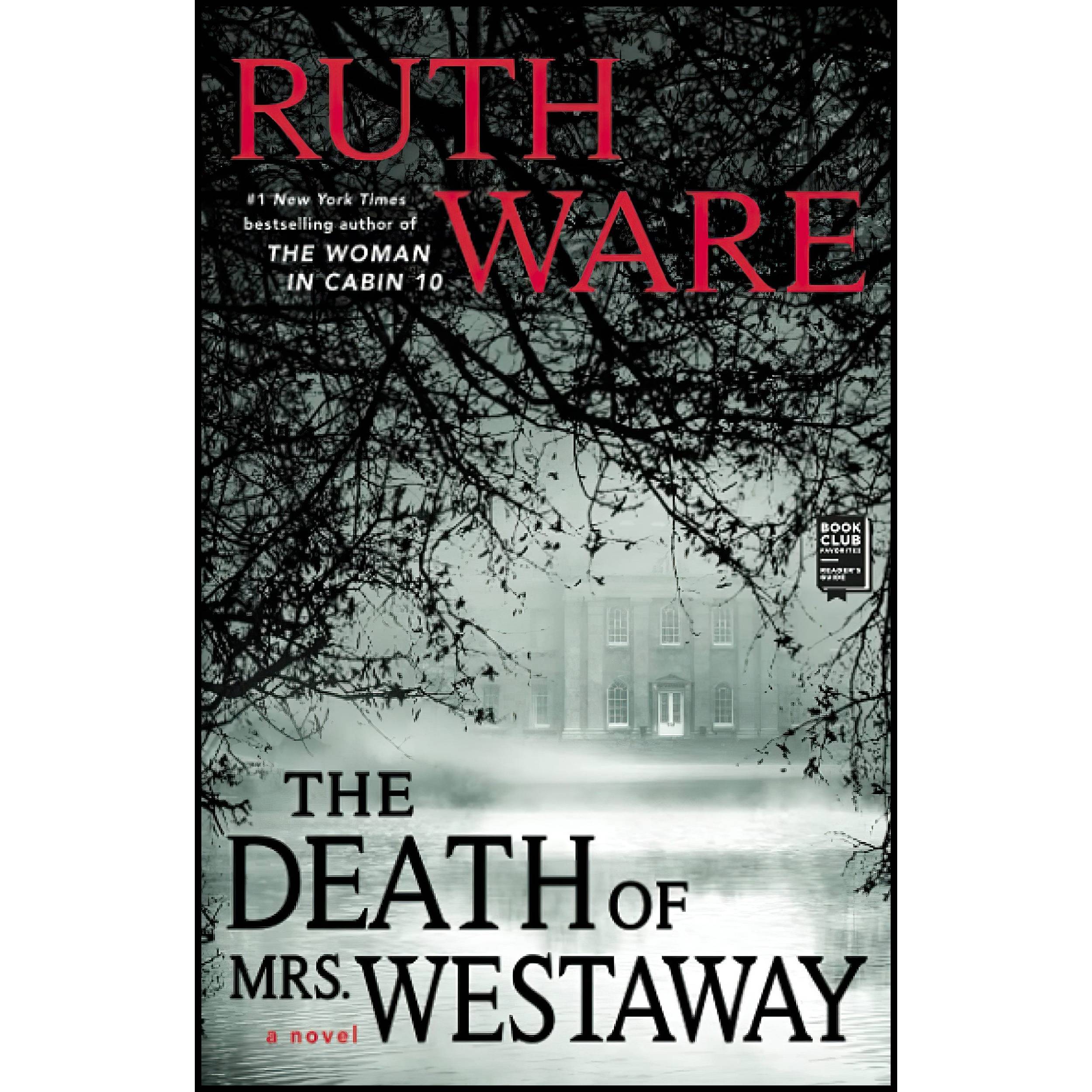 کتاب The Death of Mrs. Westaway اثر Ruth Ware انتشارات تازه ها