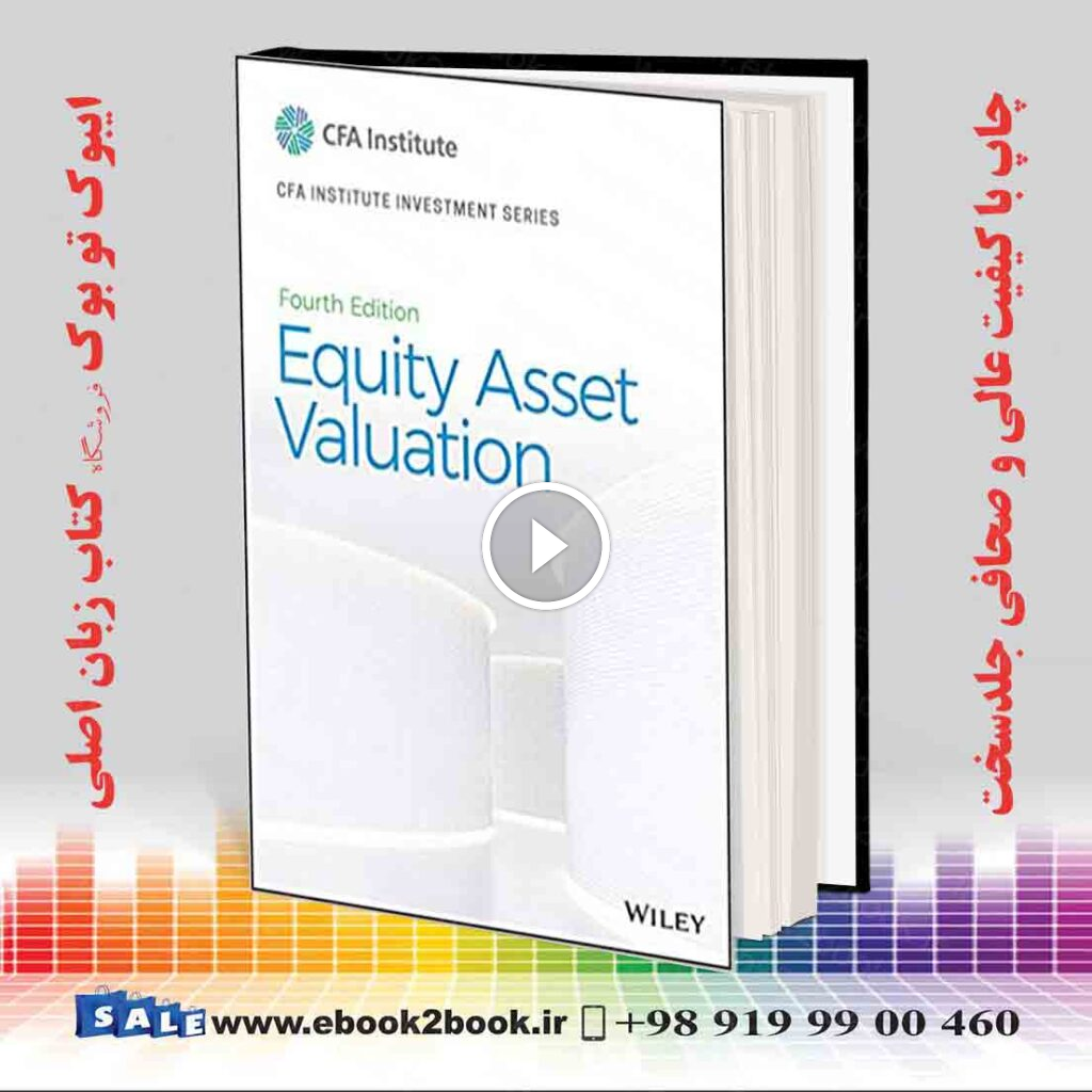 Equity Asset Valuation (CFA Institute Investment Series) 4th Edition