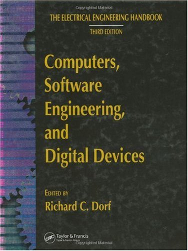 خرید و دانلود نسخه کامل کتاب Computers, Software Engineering, and Digital Devices (The Electrical Engineering Handbook Third Edition)