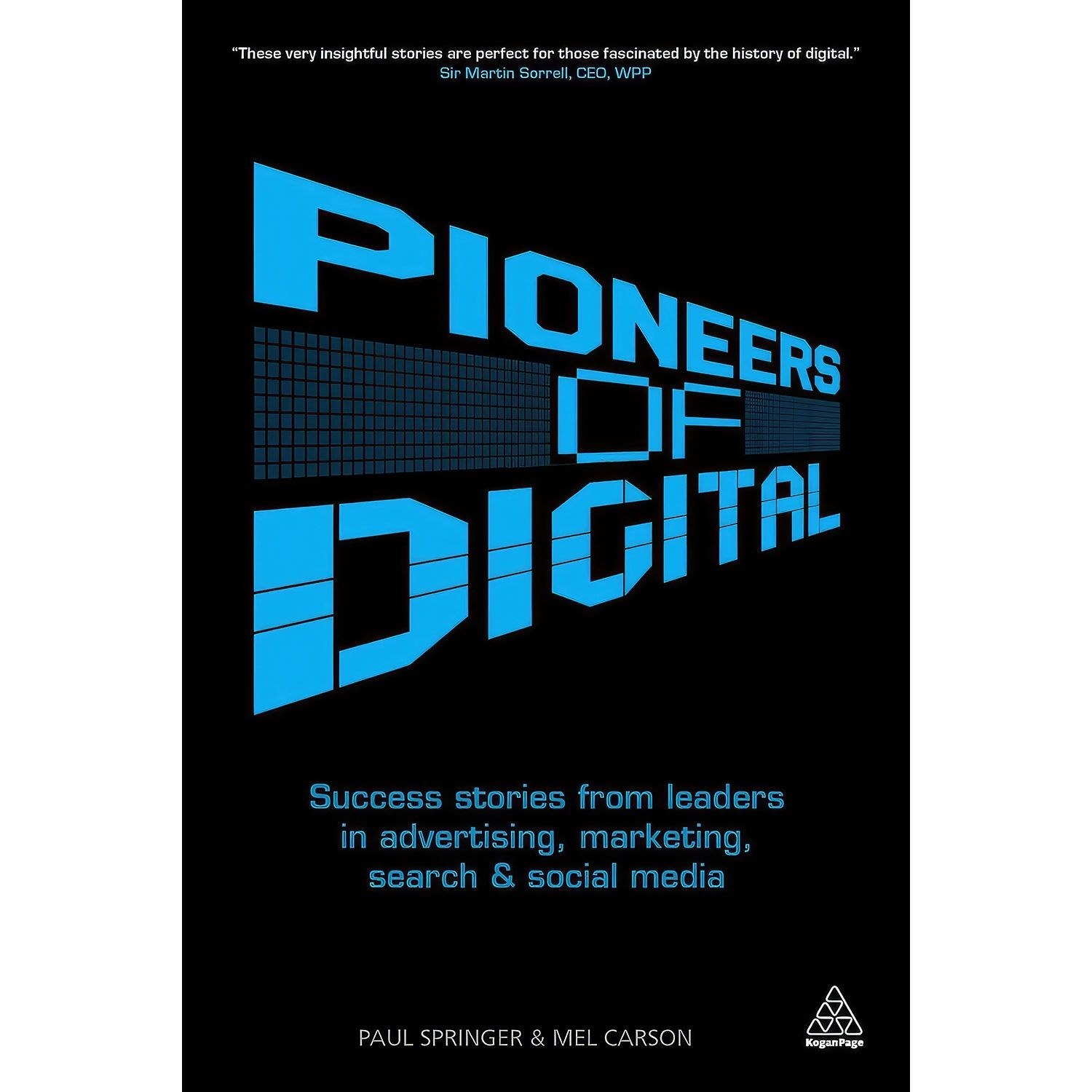 کتاب زبان اصلی Pioneers of Digital اثر Mel Carson and Paul Springer