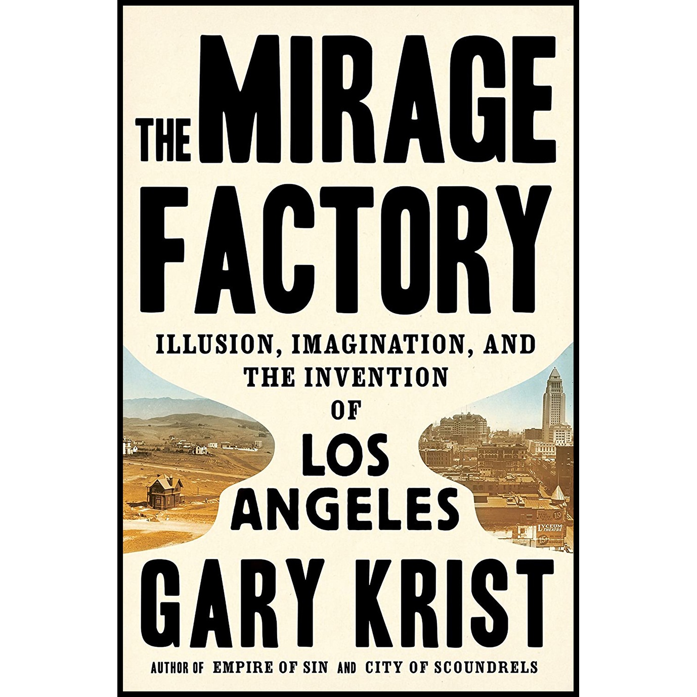 کتاب The Mirage Factory اثر Gary Krist انتشارات Crown