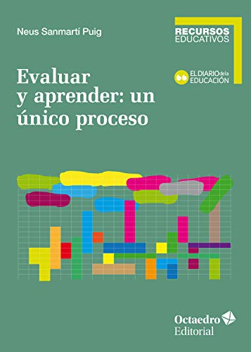 خرید و دانلود نسخه کامل کتاب Evaluar y aprender un nico proceso (Recursos educativos) (Spanish Edition) [2020] -   pdf