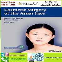 Cosmetic Surgery of the Asian Face TRUE PDF price 1€ - کتاب پزشکی بهار