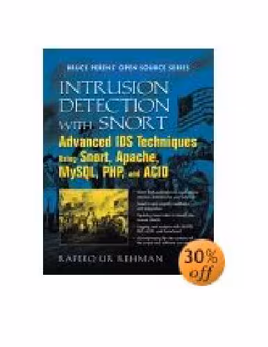 خرید و دانلود نسخه کامل کتاب Intrusion Detection with SNORT Advanced IDS Techniques Using SNORT, Apache, MySQL